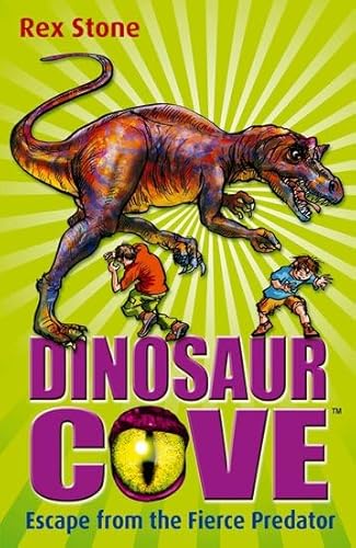 Imagen de archivo de Escape from the Fierce Predator: Dinosaur Cove 10 a la venta por AwesomeBooks