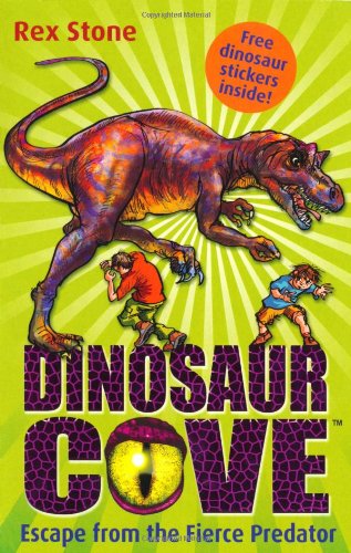 Stock image for Escape from the Fierce Predator: Dinosaur Cove 10 for sale by AwesomeBooks