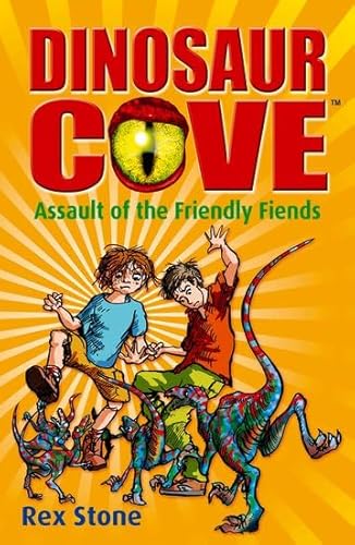 Imagen de archivo de Assault of the Friendly Fiends: Dinosaur Cove 12 a la venta por AwesomeBooks