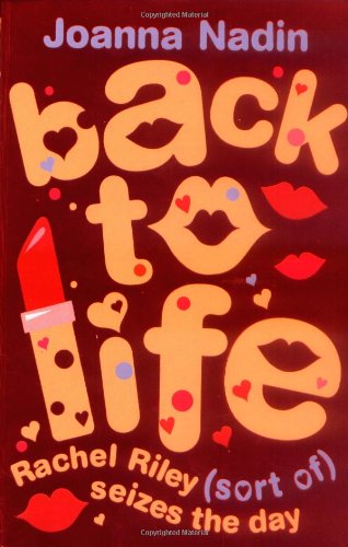 Imagen de archivo de Back to Life: Rachel Riley (sort of) seizes the day a la venta por WorldofBooks