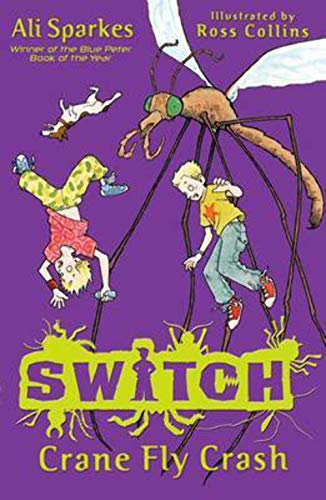 Beispielbild fr S.W.I.T.C.H: Crane Fly Crash zum Verkauf von WorldofBooks