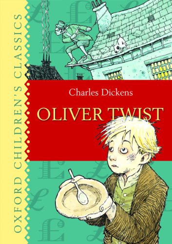 9780192729668: Oliver Twist (Oxford Children's Classics)