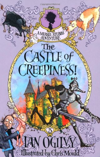 Beispielbild fr The Castle of Creepiness! - A Measle Stubbs Adventure zum Verkauf von WorldofBooks