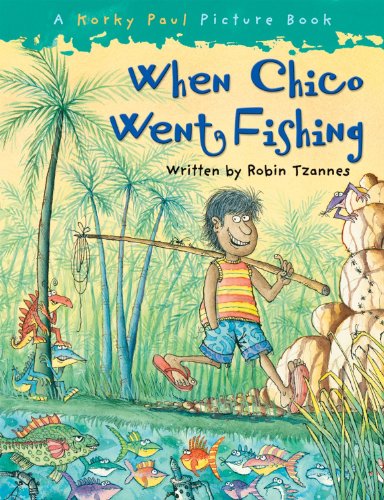 Beispielbild fr When Chico Went Fishing zum Verkauf von WorldofBooks