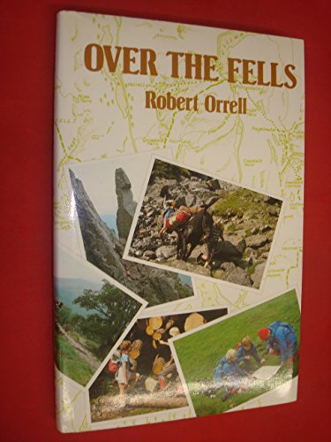 Stock image for Over the Fells for sale by Ravin Books