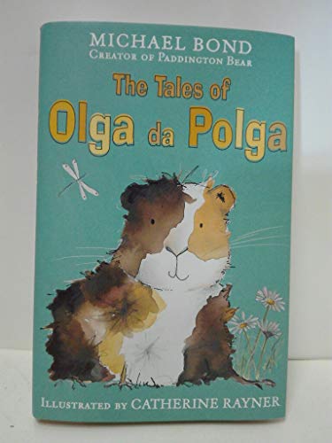 Stock image for The Tales of Olga Da Polga for sale by WorldofBooks