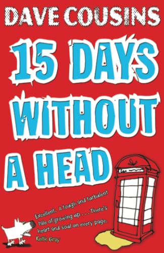 Beispielbild fr Fifteen Days Without a Head. Dave Cousins zum Verkauf von SecondSale