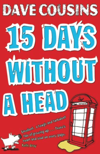 Imagen de archivo de Fifteen Days Without a Head. Dave Cousins a la venta por SecondSale