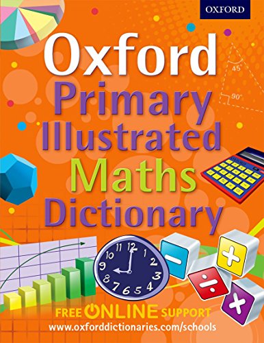 9780192733535: Oxford Primary Illustrated Maths Dictionary