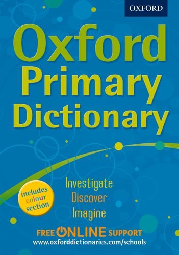 Imagen de archivo de Oxford Primary Dictionary a la venta por GF Books, Inc.