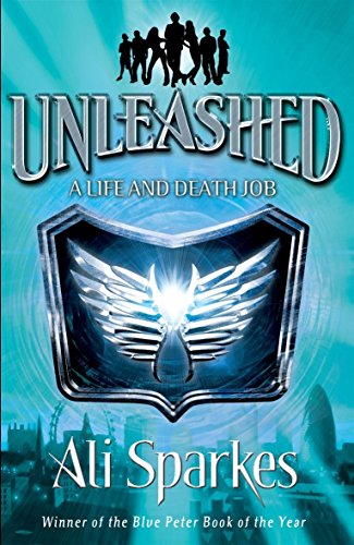 Unleashed 1: A Life & Death Job - Ali Sparkes