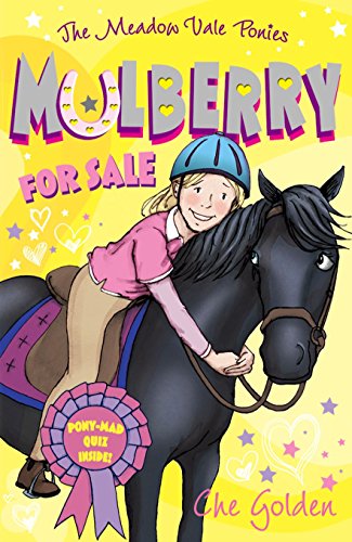 Imagen de archivo de The Meadow Vale Ponies: Mulberry for Sale a la venta por WorldofBooks