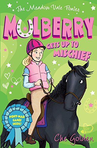 Beispielbild fr The Meadow Vale Ponies: Mulberry Gets up to Mischief zum Verkauf von WorldofBooks