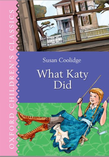 9780192734792: Oxford Children's Classics: What Katy Did