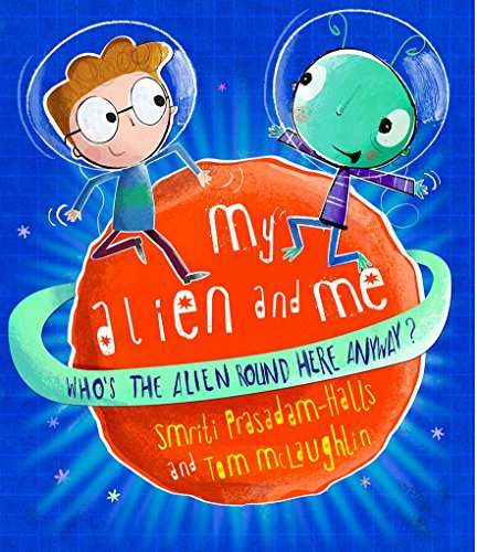 Stock image for My Alien and Me (Hardback) for sale by Iridium_Books