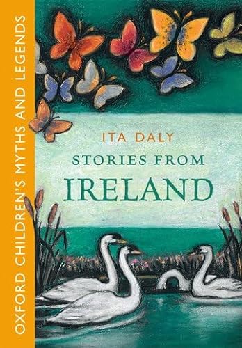 Beispielbild fr Stories from Ireland (Oxford Children's Myths and Legends) (Retellings, myths and legends) zum Verkauf von WorldofBooks