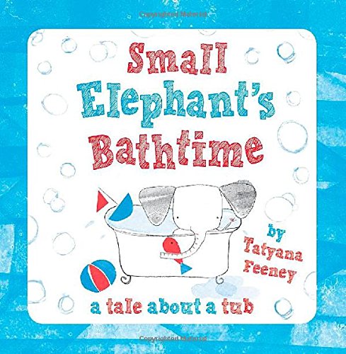 Beispielbild fr Small Elephant's Bathtime zum Verkauf von WorldofBooks