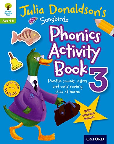 9780192737601: Oxford Reading Tree Songbirds: Julia Donaldson's Songbirds Phonics Activity Book 3