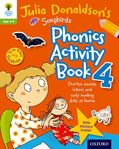 9780192737618: Oxford Reading Tree Songbirds: Julia Donaldson's Songbirds Phonics Activity Book 4