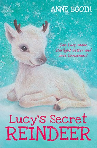 Imagen de archivo de Lucy's Secret Reindeer a la venta por ThriftBooks-Atlanta