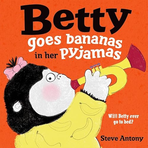 Beispielbild fr Betty Goes Bananas in her Pyjamas zum Verkauf von More Than Words