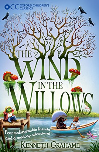 Beispielbild fr Oxford Children's Classics: The Wind in the Willows zum Verkauf von AwesomeBooks