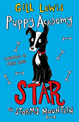 Stock image for Puppy Academy: Star on Stormy Mountain for sale by AwesomeBooks