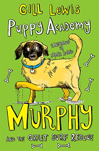 Stock image for Puppy Academy: Murphy and the Great Surf Rescue for sale by AwesomeBooks