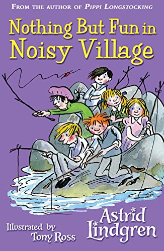 Stock image for Nothing But Fun in Noisy Village for sale by AwesomeBooks