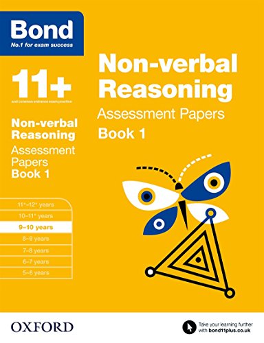 Stock image for Bond 11+: Non-verbal Reasoning Assessment Papers: 9-10 years Book 1 for sale by Greener Books