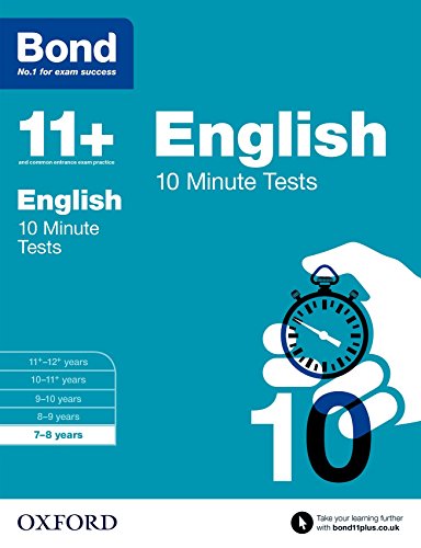Beispielbild fr Bond 11+: English 10 Minute Tests: 7-8 years zum Verkauf von Monster Bookshop