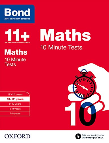 Stock image for Bond 11+: Maths 10 Minute Tests: 10-11+ years for sale by AMM Books