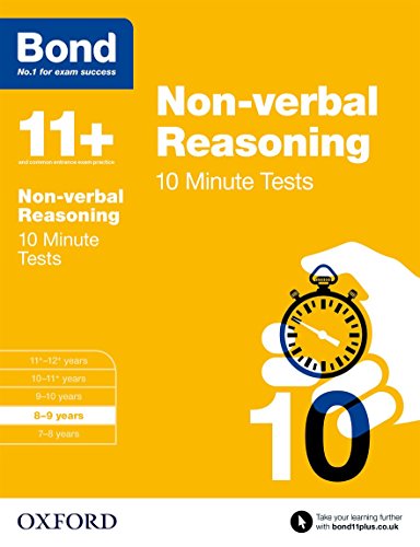 Stock image for Bond 11+: Non-verbal Reasoning 10 Minute Tests: 8-9 years for sale by AwesomeBooks