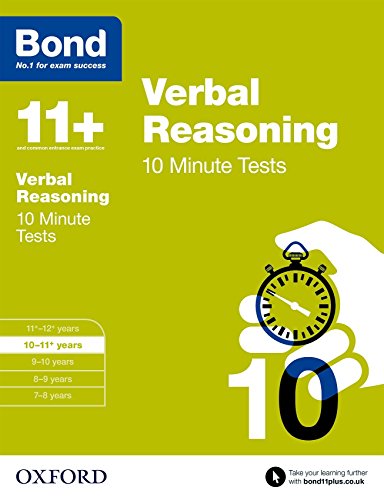 Stock image for Bond 11+: Verbal Reasoning: 10 Minute Tests for sale by MusicMagpie