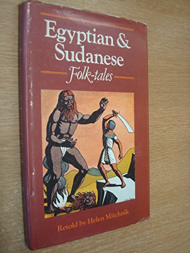 Egyptian and Sudanese Folk-Tales (Oxford Myths and Legends)