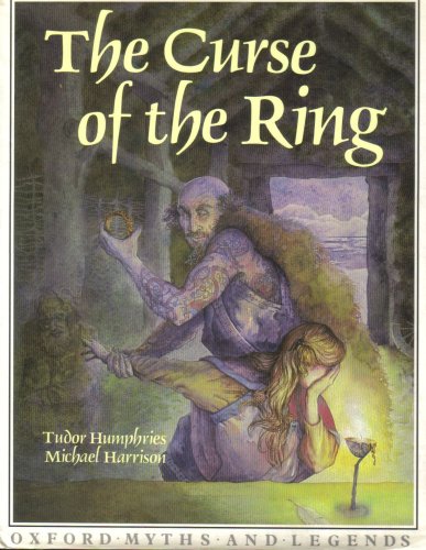 Beispielbild fr The Curse of the Ring (Oxford Myths and Legends) zum Verkauf von Wonder Book