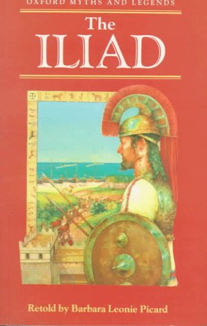 Beispielbild fr Iliad (Oxford Myths & Legends) zum Verkauf von AwesomeBooks