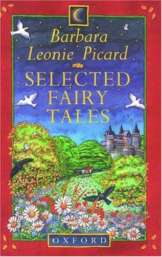 Selected Fairy Tales (Oxford Myths and Legends)