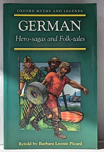 9780192741639: German Hero-sagas and Folk Tales (Oxford Myths & Legends)