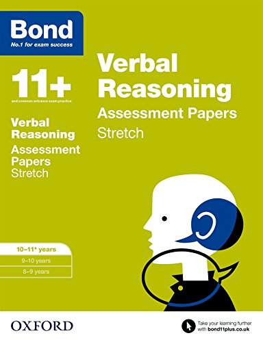 Stock image for Bond 11+: Verbal Reasoning Stretch Papers: 10-11+ years for sale by AMM Books