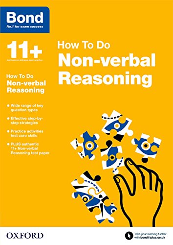 Imagen de archivo de Bond 11+: Non-verbal Reasoning How to Do a la venta por WorldofBooks