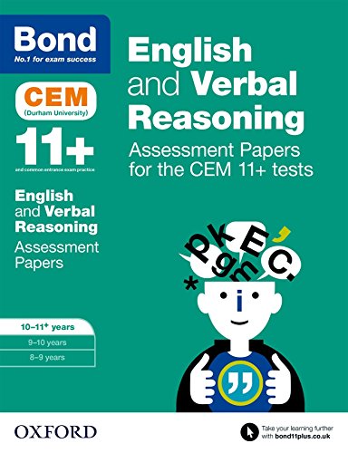 Stock image for Bond 11+: English and Verbal Reasoning Assessment Papers for the CEM 11+ tests: 10-11+ years for sale by AwesomeBooks