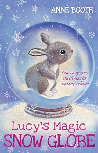 Stock image for Lucy's Magic Snow Globe for sale by Hippo Books