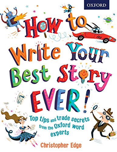 Beispielbild fr How to Write Your Best Story Ever! zum Verkauf von Better World Books