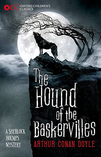 Stock image for Oxford Children's Classics: The Hound of the Baskervilles for sale by HPB-Emerald