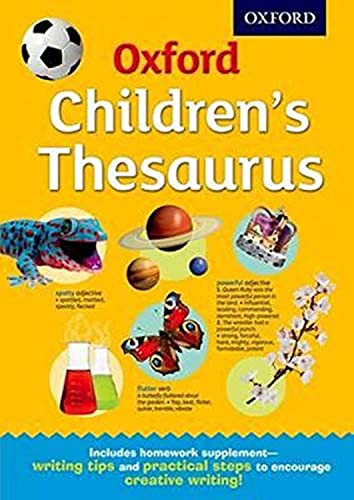 Beispielbild fr Oxford Children's Thesaurus: The perfect thesaurus for home and school, for ages 8+ zum Verkauf von Goldstone Books