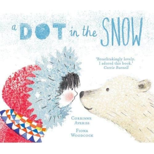 Imagen de archivo de A Dot in the Snow a la venta por Blackwell's