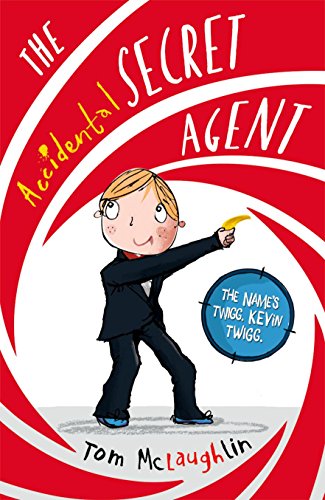 Stock image for The Accidental Secret Agent (The Accidental Series) for sale by WorldofBooks