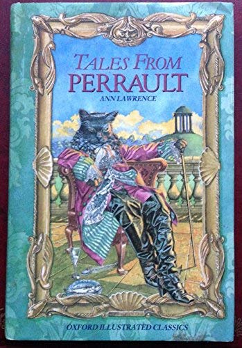 Imagen de archivo de Tales from Perrault (Oxford Illustrated Classics) a la venta por Brit Books