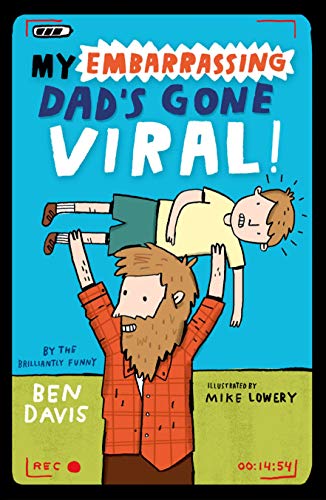 Stock image for My Embarrassing Dad's Gone Viral! for sale by AwesomeBooks